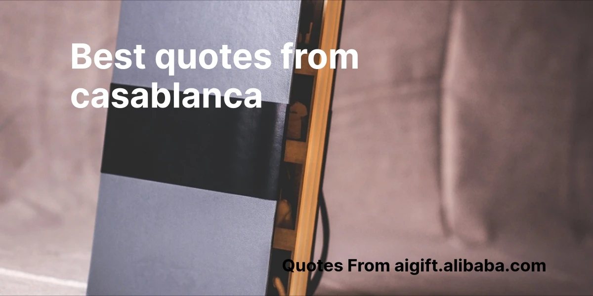 best quotes from casablanca