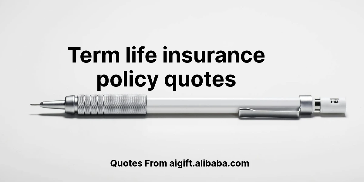 term life insurance policy quotes