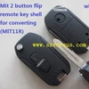 Mit 2 button flip remote key shell for converting (MIT11R)