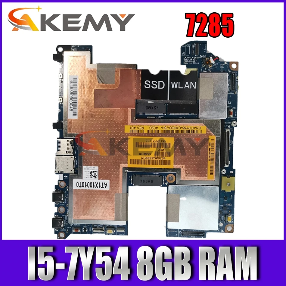 

Akemy For DELL Latitude 7285 laptop motherboard mainboard TPY66 LA-E441P with I5-7Y54 CPU 8GB RAM 7285 motherboard test 100% ok