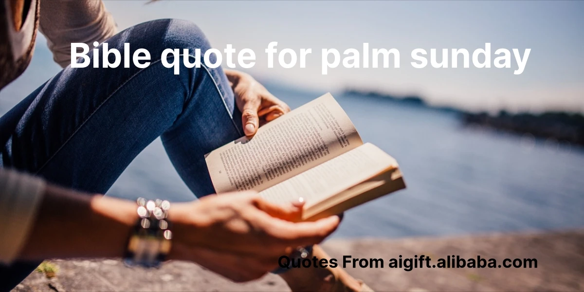 bible quote for palm sunday