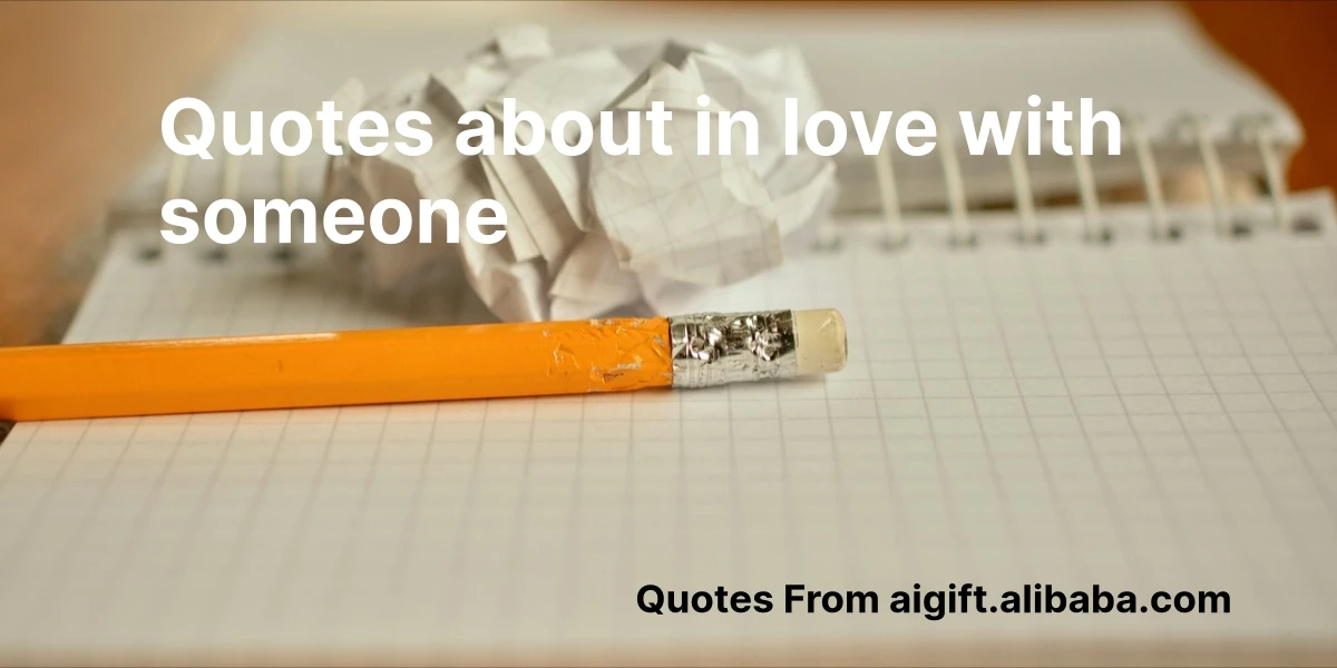 quotes about in love with someone