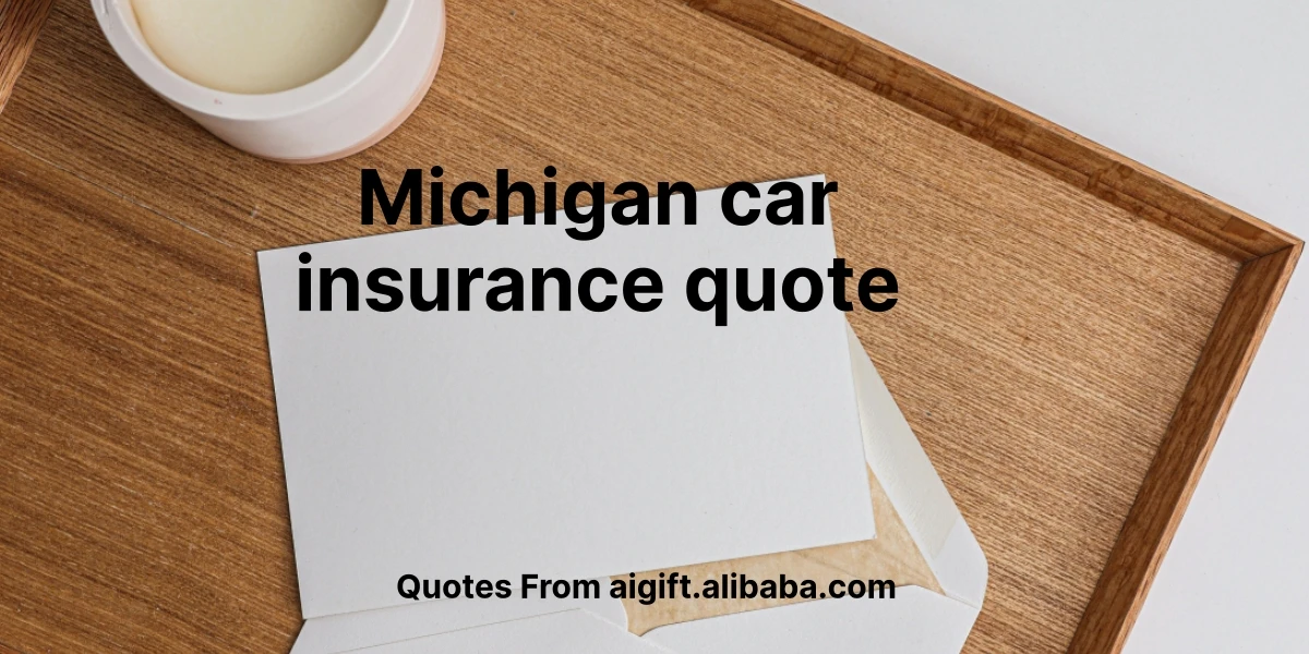 michigan car insurance quote