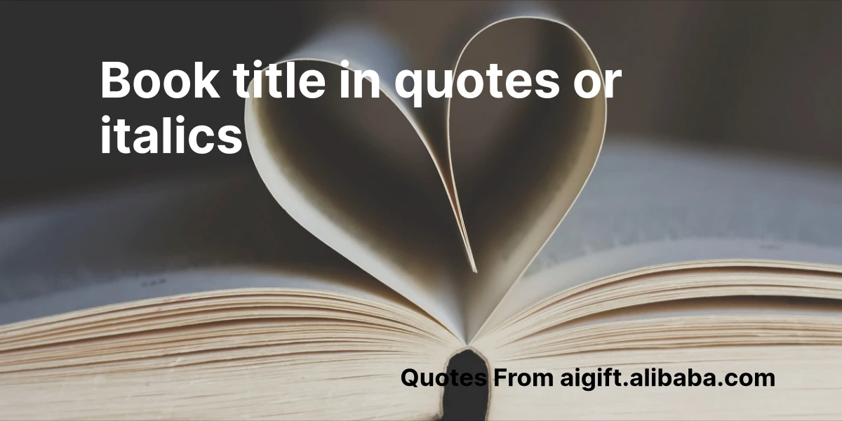 book title in quotes or italics