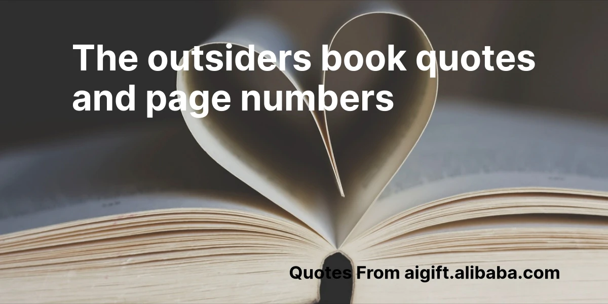 100+ The Outsiders Book Quotes with Page Numbers