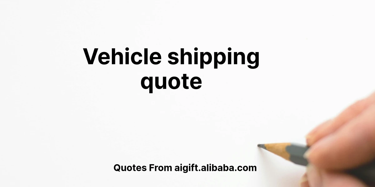 vehicle shipping quote