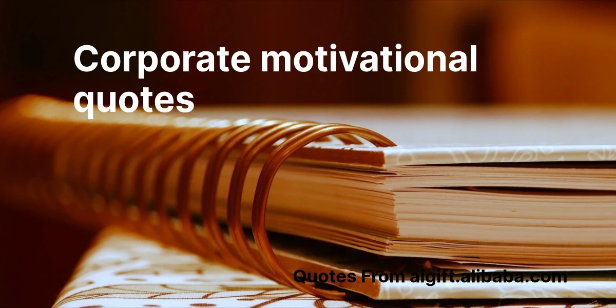 corporate motivational quotes