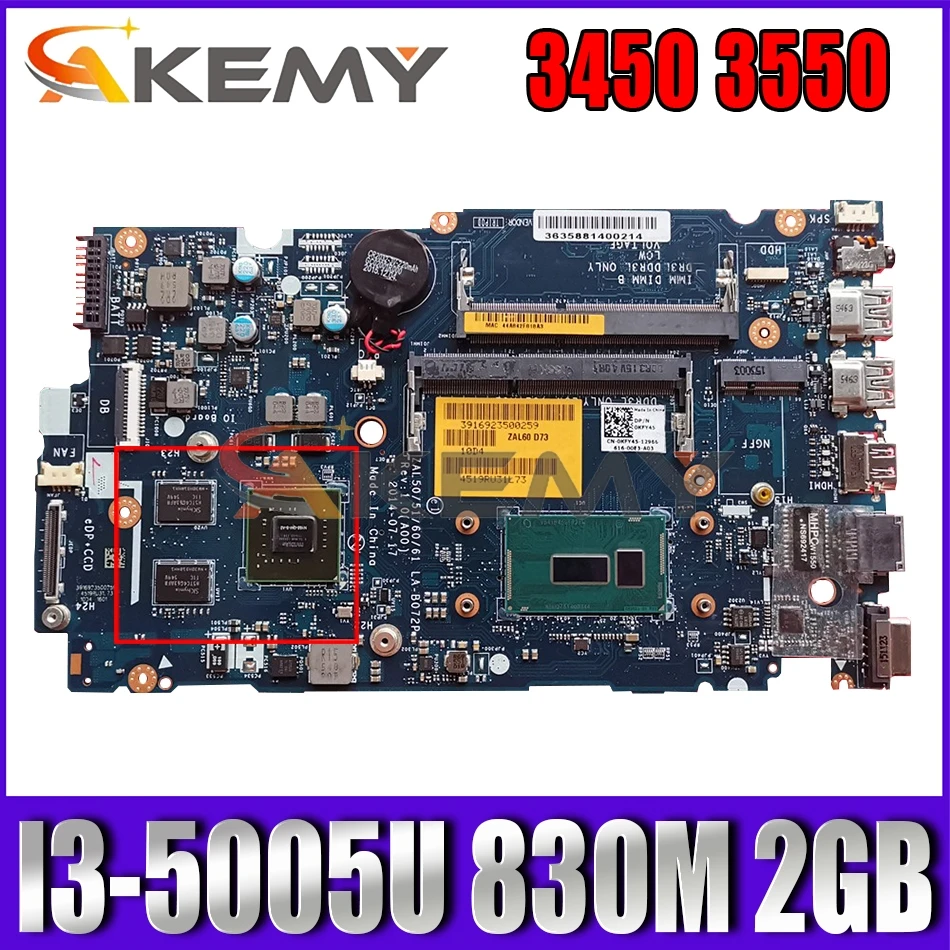 

Akemy I3-5005U 830M 2GB For Dell Latitude 3450 3550 Motherboard ZAL50 51 60 61 LA-B072P CN-076F94 76F94 Mainboard 100%Tested