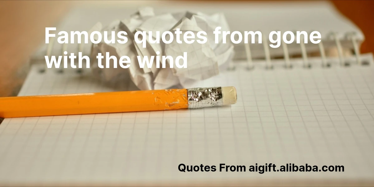 famous quotes from gone with the wind