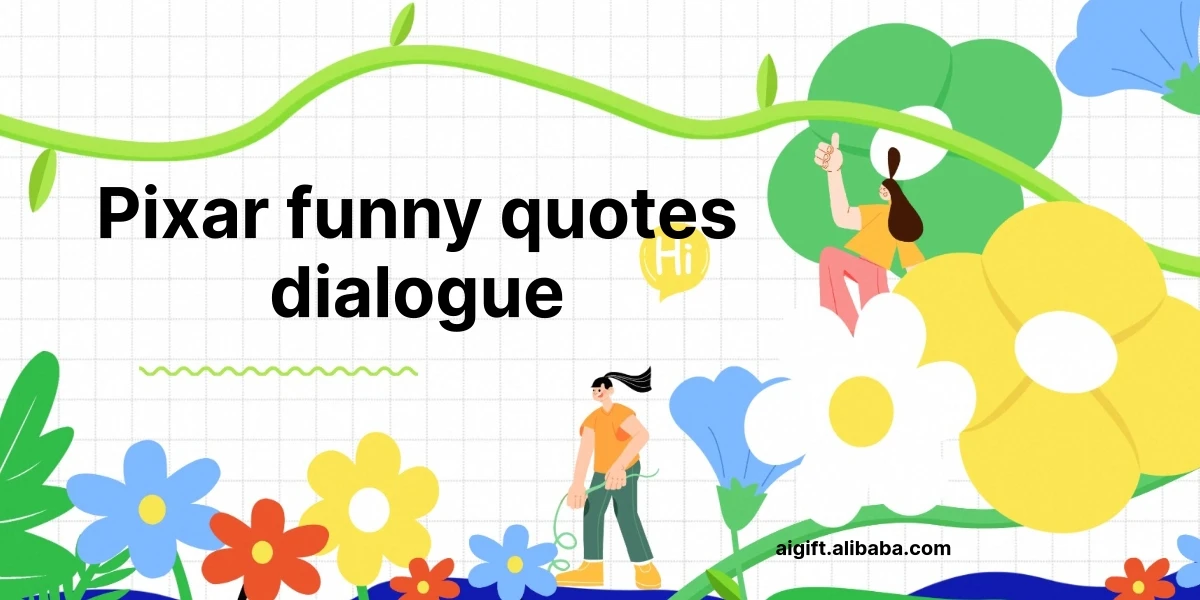 pixar funny quotes dialogue