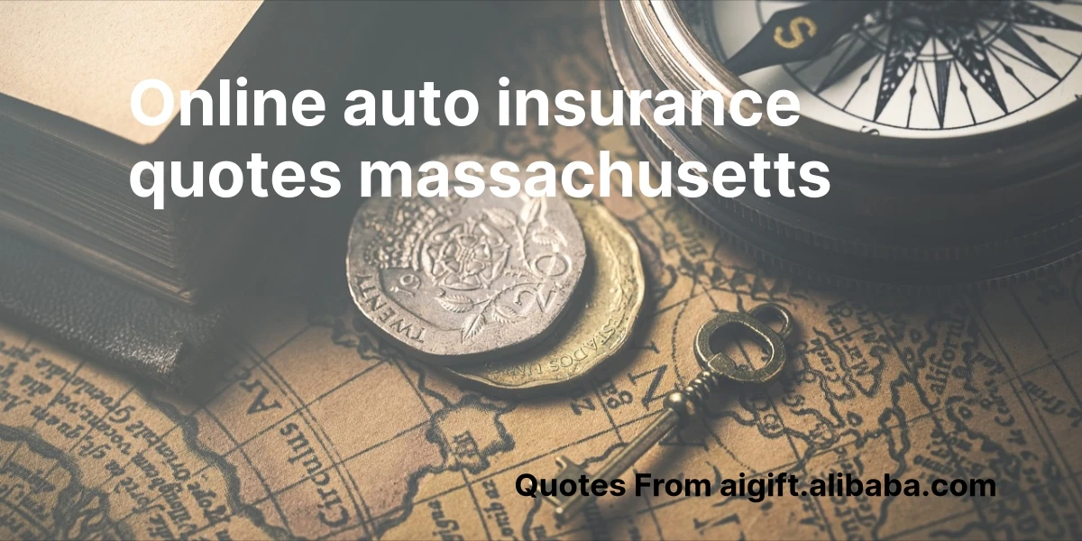 online auto insurance quotes massachusetts