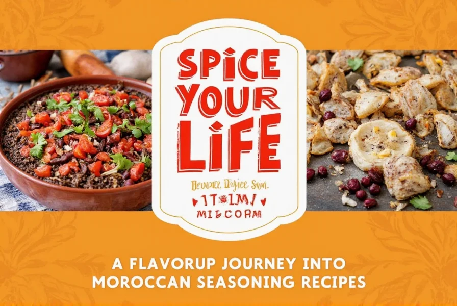 Spice Up Your Life: A Flavorful Journey into Moroccan Seasoning Recipes