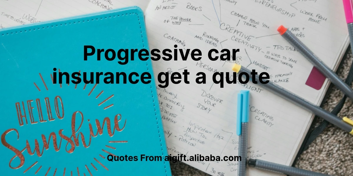 progressive car insurance get a quote