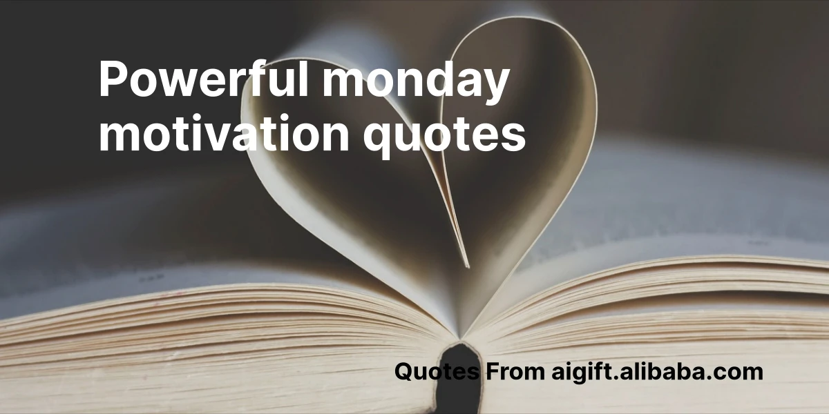 powerful monday motivation quotes