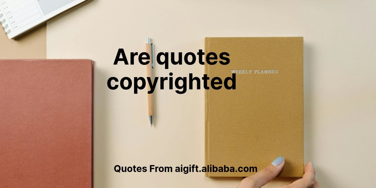 are quotes copyrighted