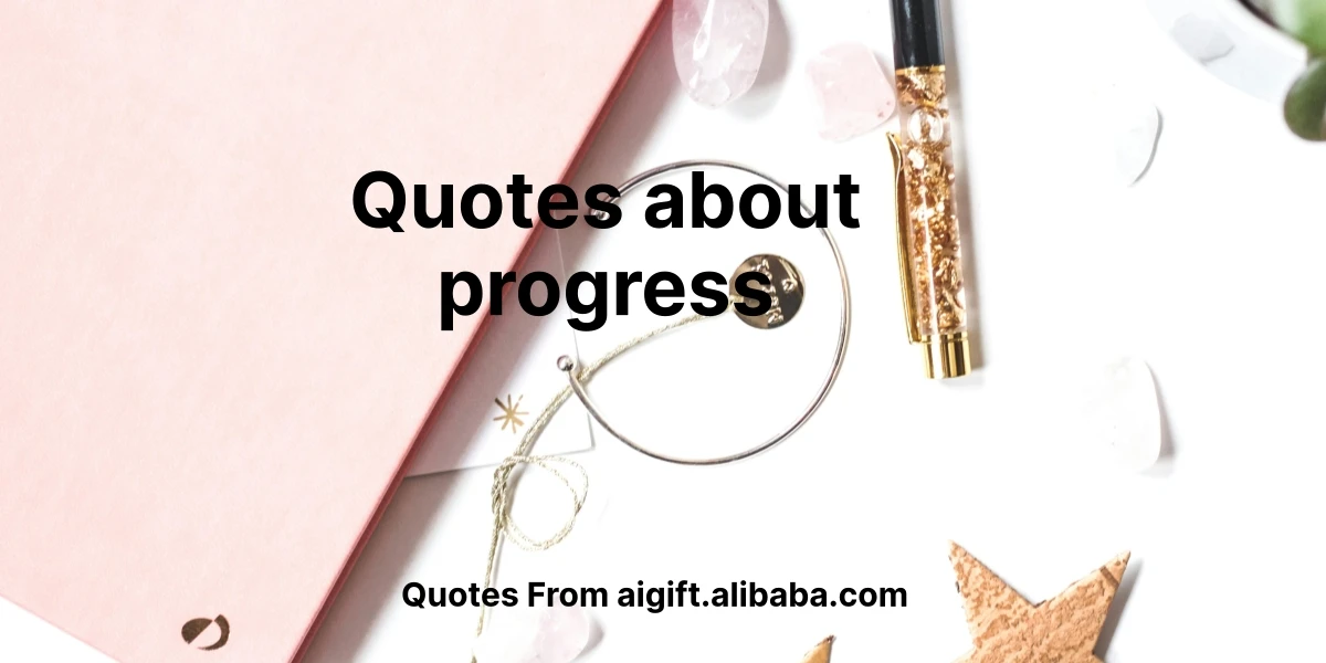 quotes about progress