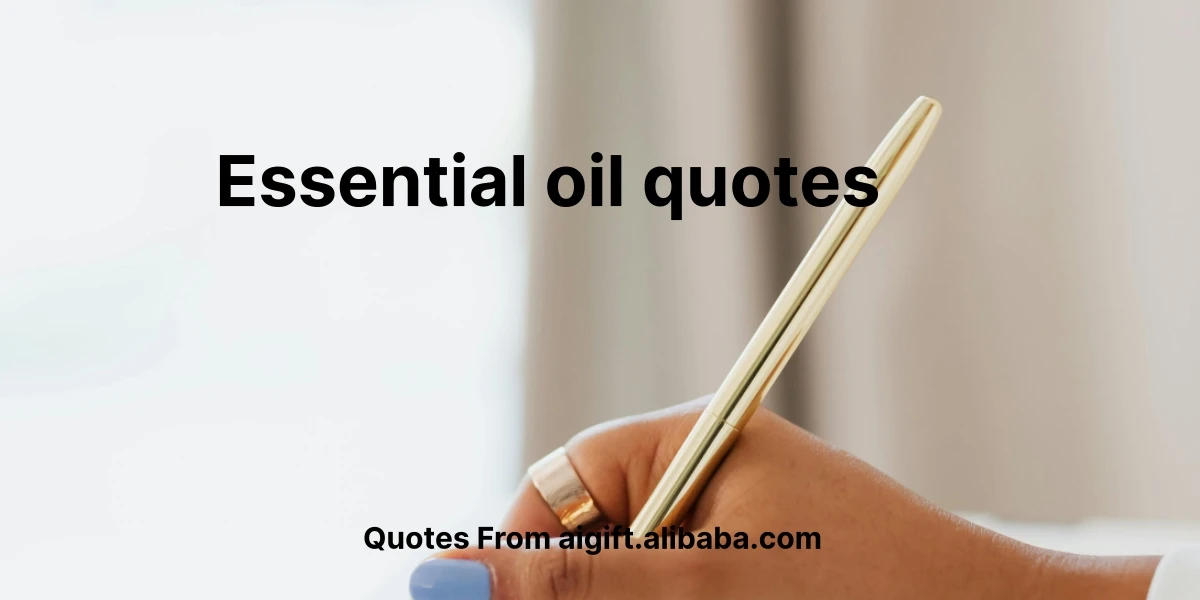 essential oil quotes