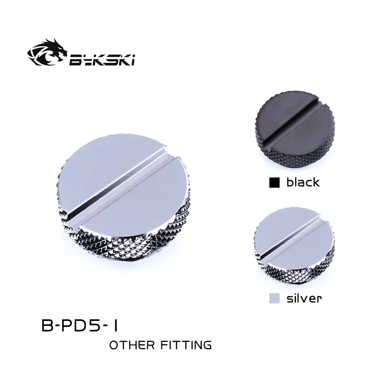

Bykski Water Stop Plug Fitting, Hand-tighten G1/4'' Slotted Series End Cap, 2 Colors, B-PD5-1, Silver,black
