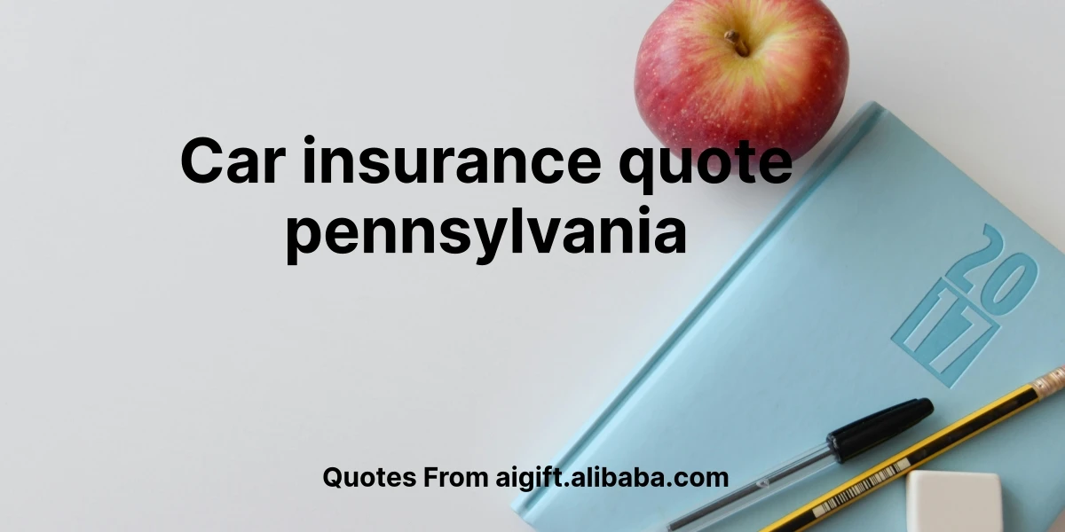 car insurance quote pennsylvania