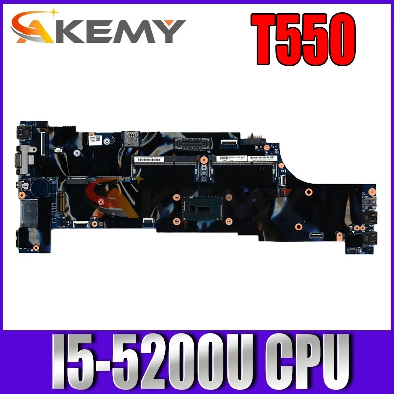 

Akemy 00UR078 Main Board For thinkpad T550 15.6 inch Laptop Motherboard SR23Y I5-5200U CPU