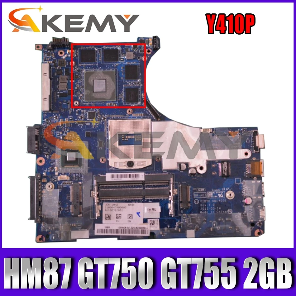 

For Y410P laptop motherboard VIQY0 NM-A031 motherboard PGA947 HM87 GPU GT750 GT755 2GB tested 100% working Mainboard