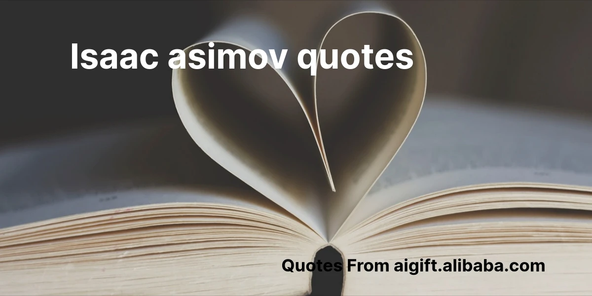 isaac asimov quotes