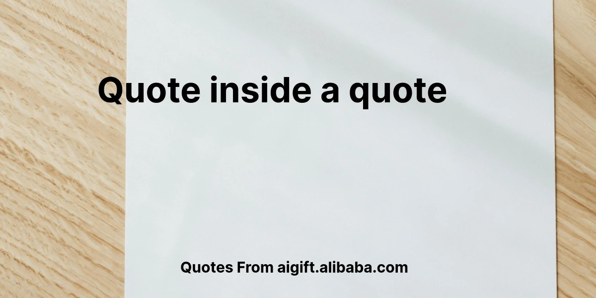 quote inside a quote