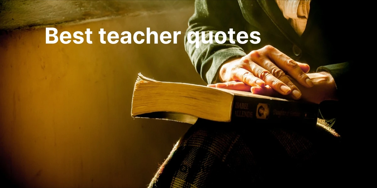 best teacher quotes