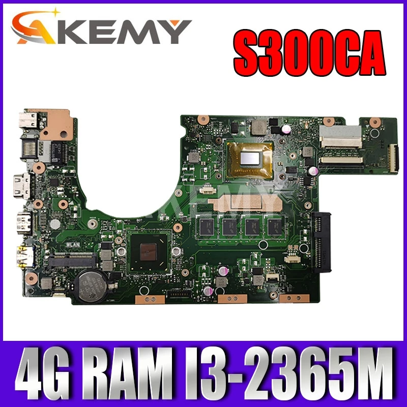 

Akmey with 4G RAM I3-2365M S300CA Laptop motherboard For Asus VivoBook S300CA S300C S300 Test original mainboard