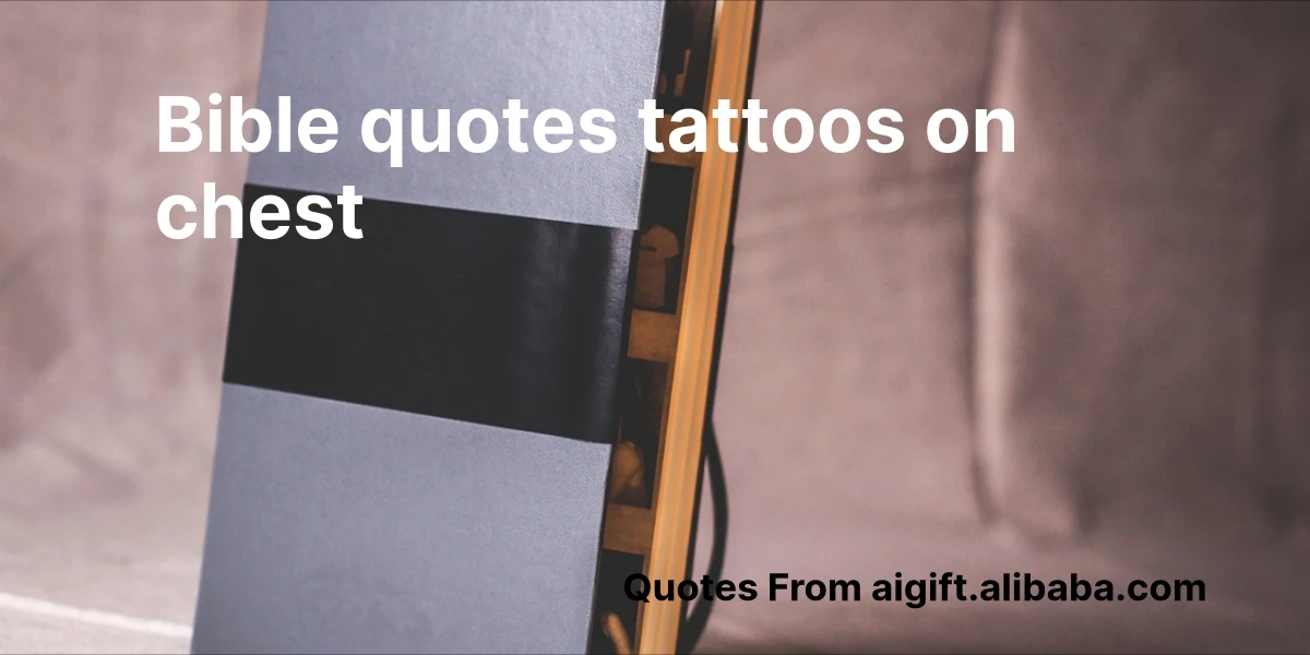 bible quotes tattoos on chest