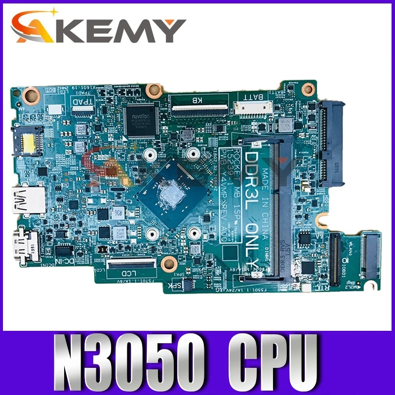 

Original Laptop motherboard For DELL Insprion 3162 3168 Core Celeron N3050 SR29H Mainboard CN-0CD08X 0CD08X 15239-1 DDR3L