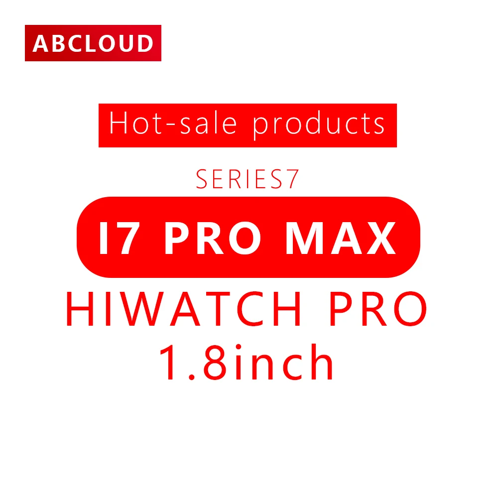 

2022 Smartwatch I7promax Series 7 Full Screen Low Power Consumption Smart Bracelet I7 Pro Max Smart Watch