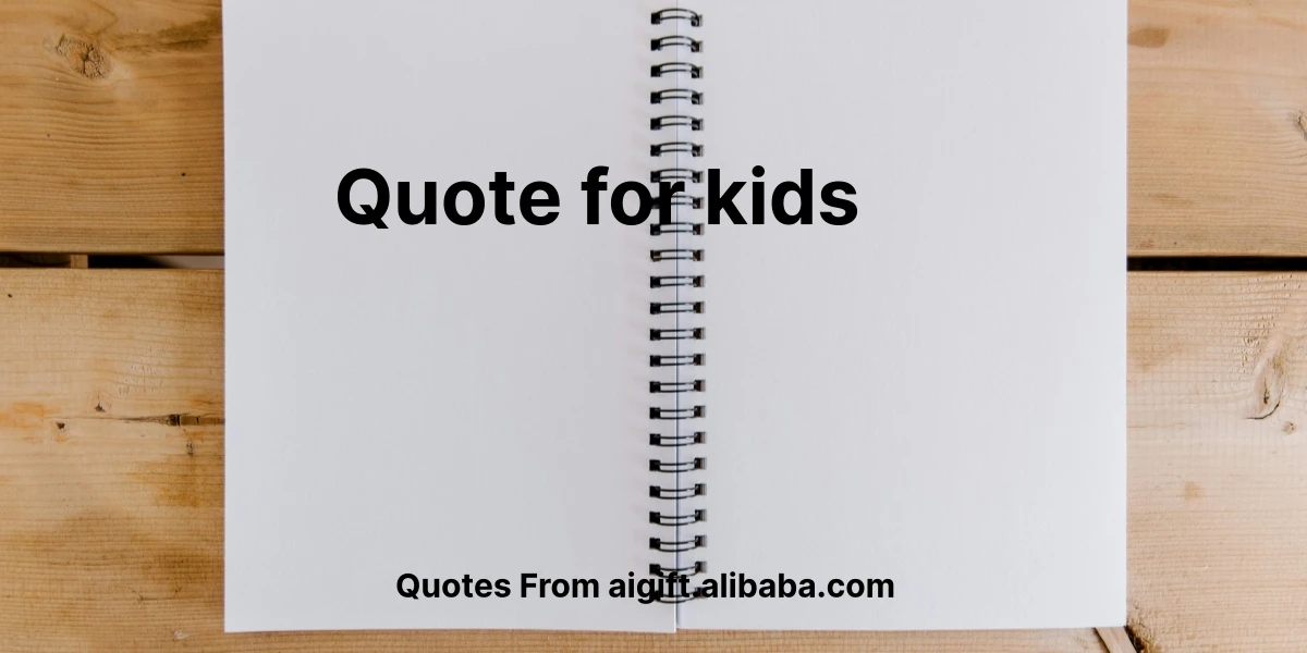 quote for kids