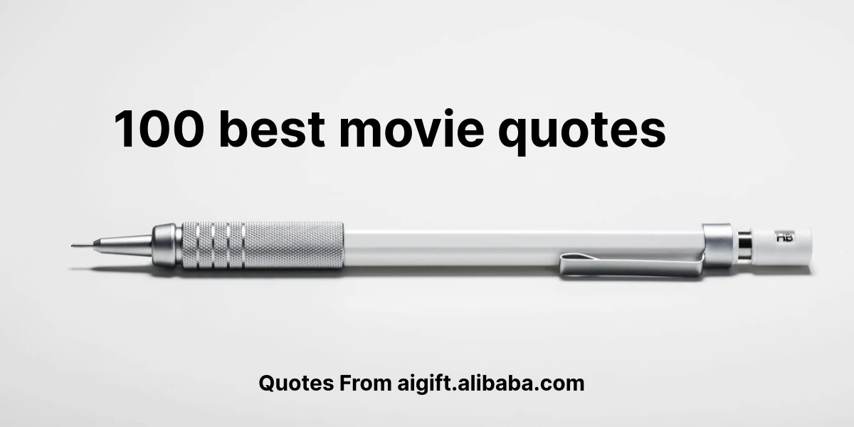 100 best movie quotes