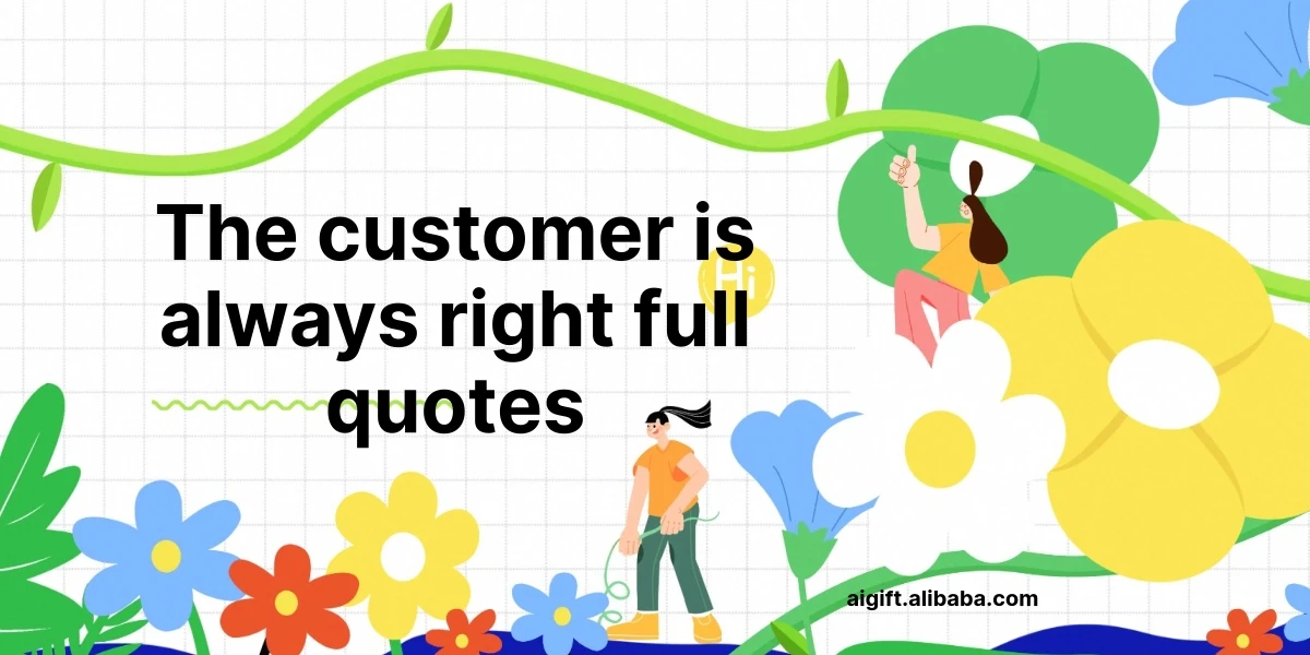 the customer is always right full quotes