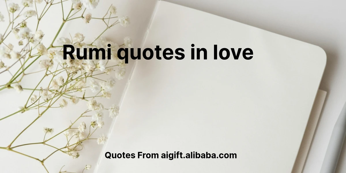 rumi quotes in love