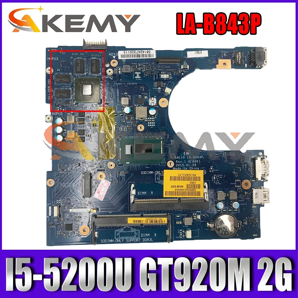 

AAL10 LA-B843P For DELL 5458 5558 5758 Laptop Motherboard With I5-5200U CPU GT920M 2G-GPU 100% Working CN-0149M4 0JVDMM