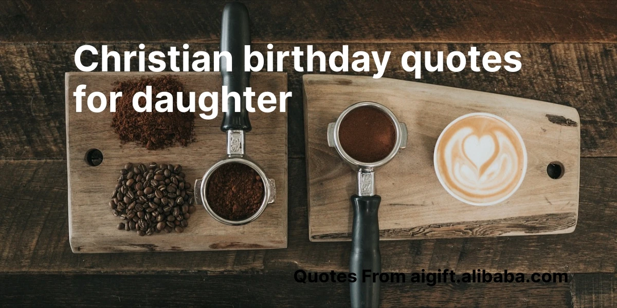 christian birthday quotes for daughter