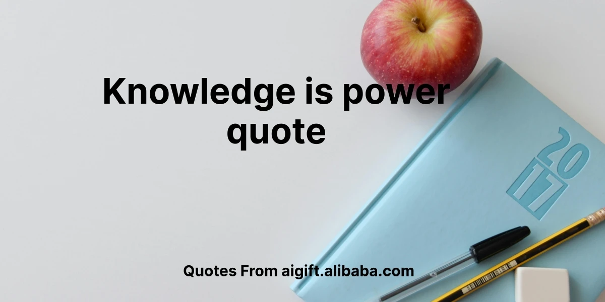 knowledge is power quote