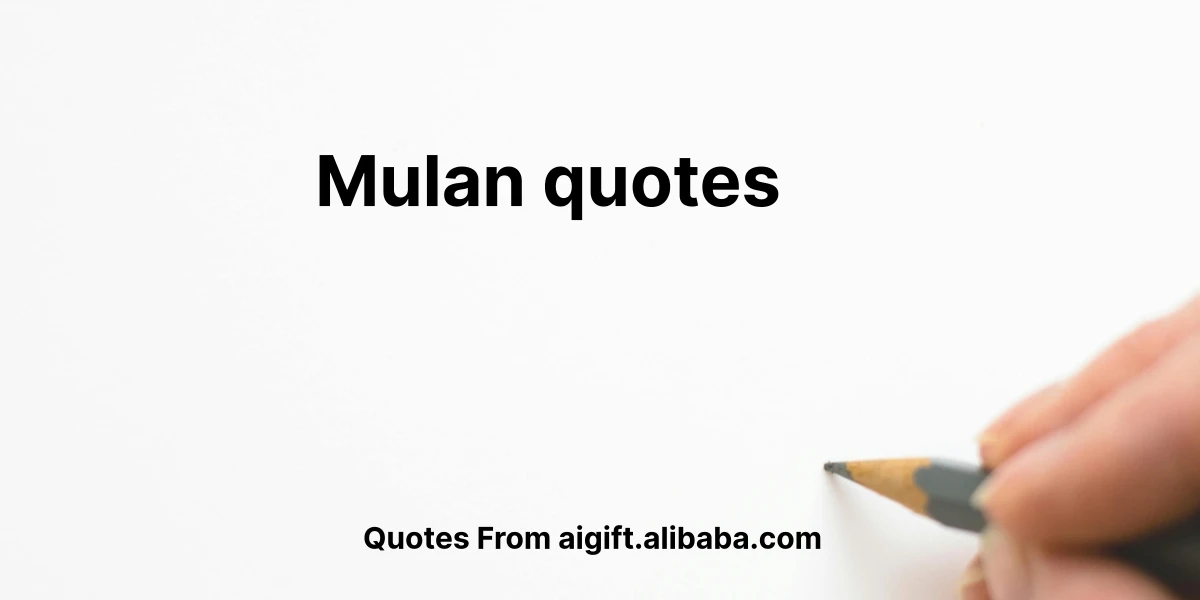 mulan quotes