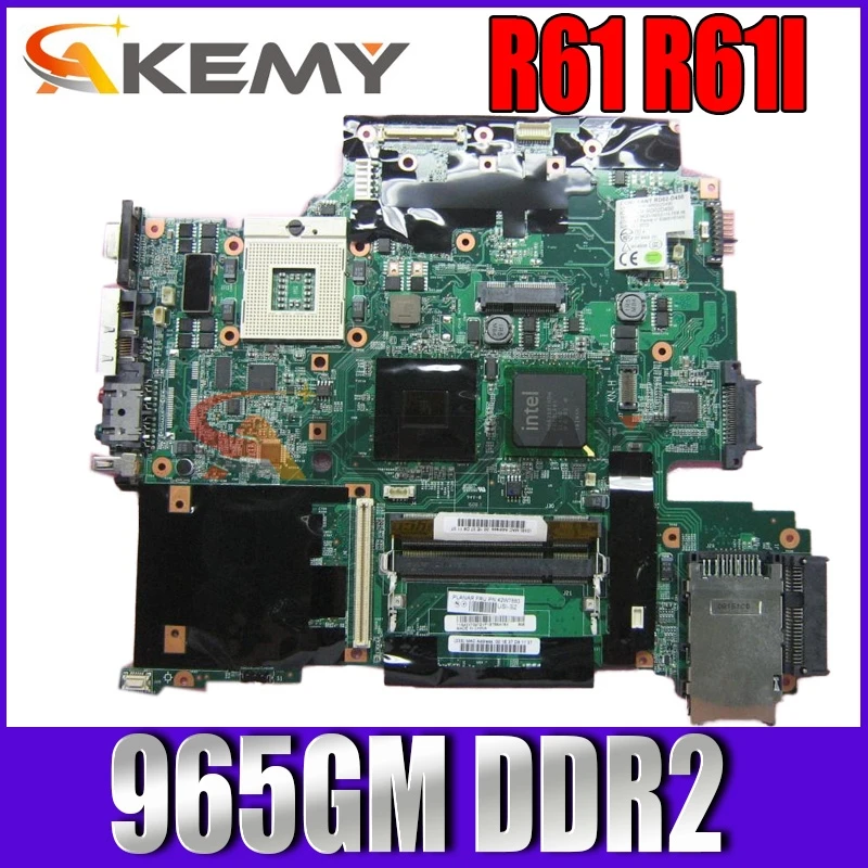

Akemy 42W7883 For Thinkpad R61 R61I Laptop Motherboard 15.4 Inch 965GM DDR2 Free cpu