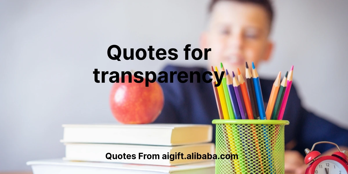 quotes for transparency