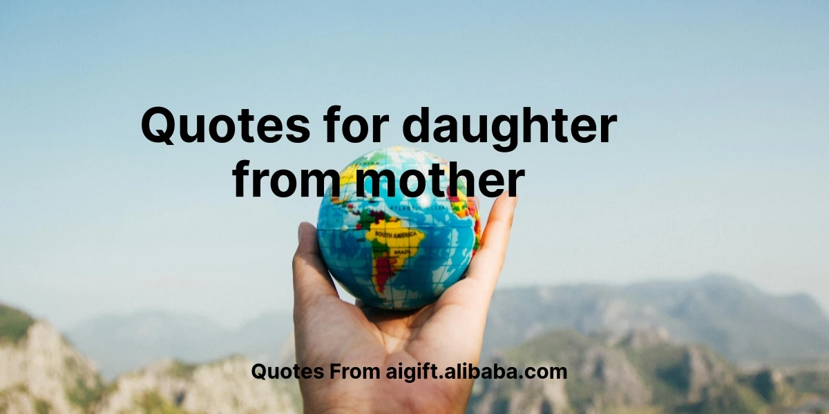 quotes for daughter from mother