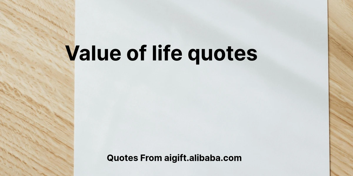 value of life quotes