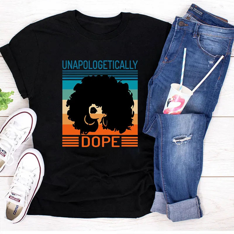 

UP-Wholesale Custom Cotton High Quality Black Queen Digital Printed Unapologetically D ope tshirt For Women