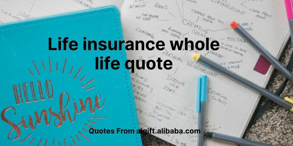 life insurance whole life quote