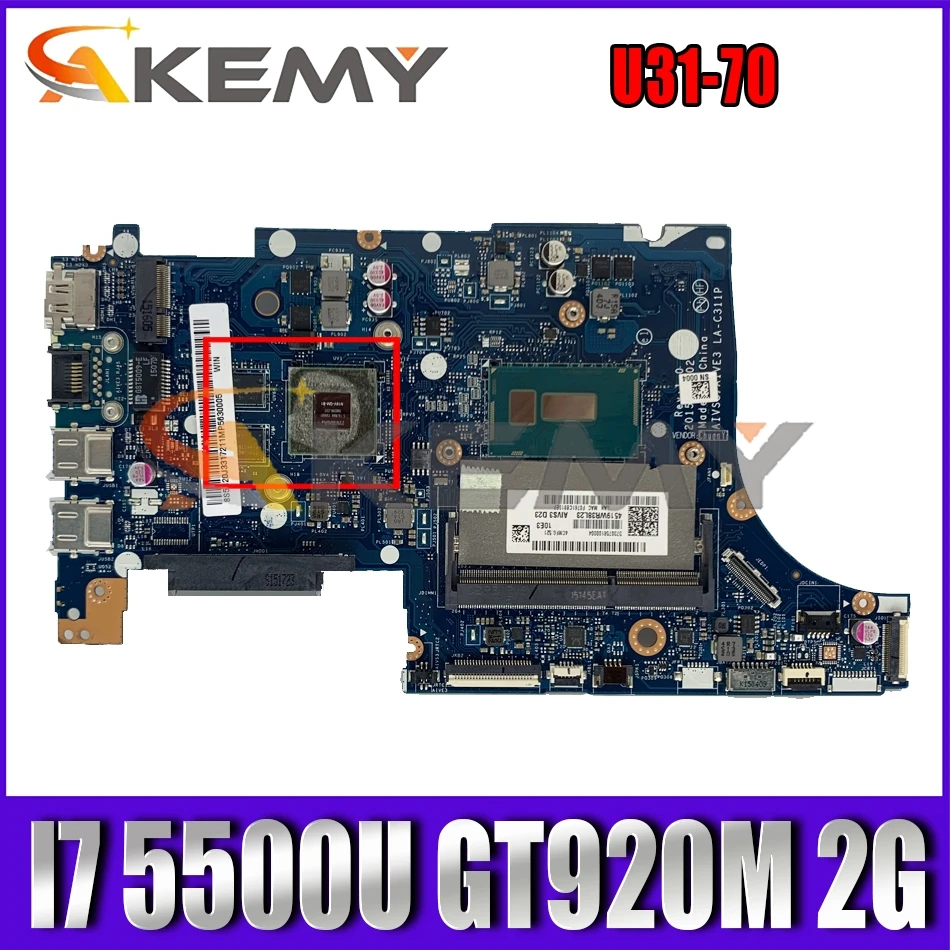 

Akemy AIVS3/AIVE3 LA-C311P Motherboard For U31-70 Laptop Motherboard CPU I7 5500U GT920M 2G DDR3 100% Test Work
