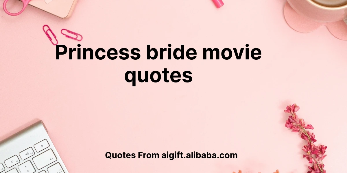 princess bride movie quotes