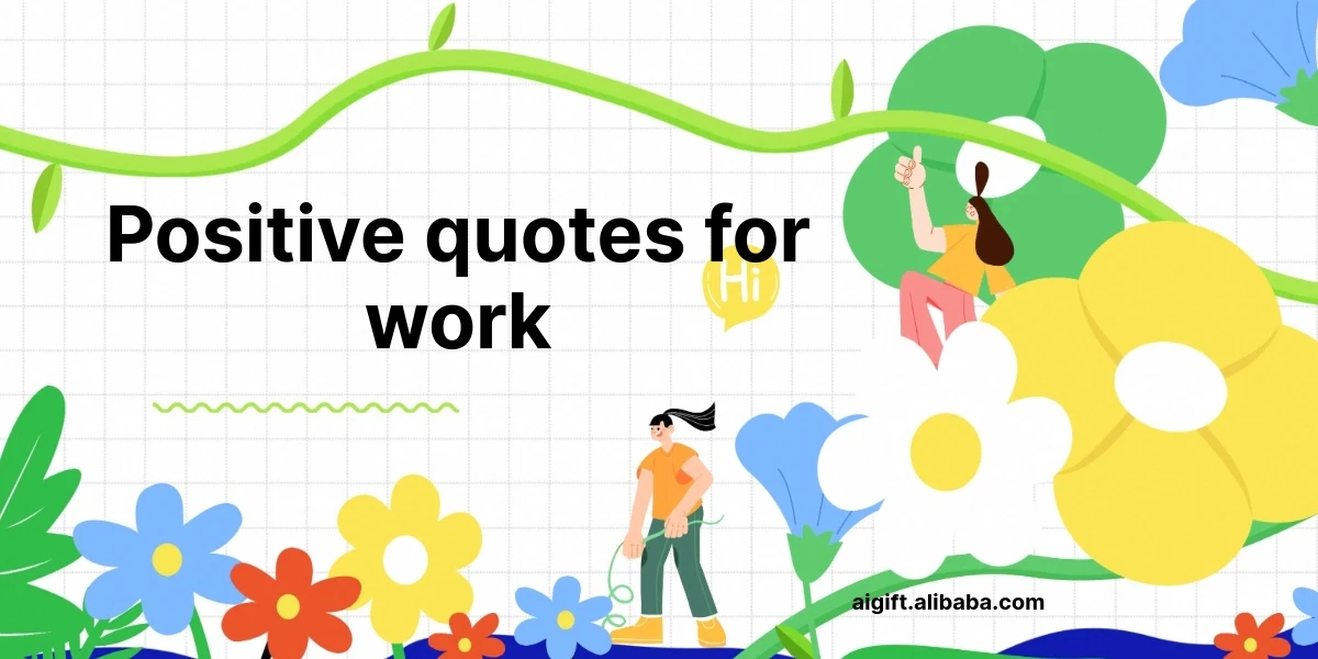 positive quotes for work