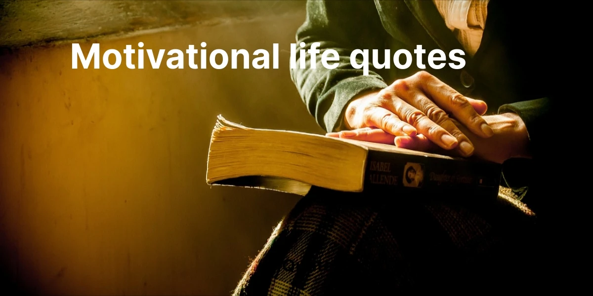 motivational life quotes